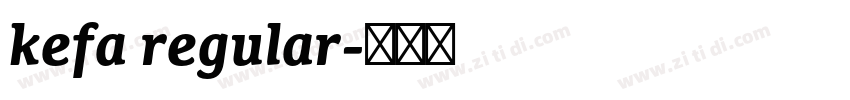 kefa regular字体转换